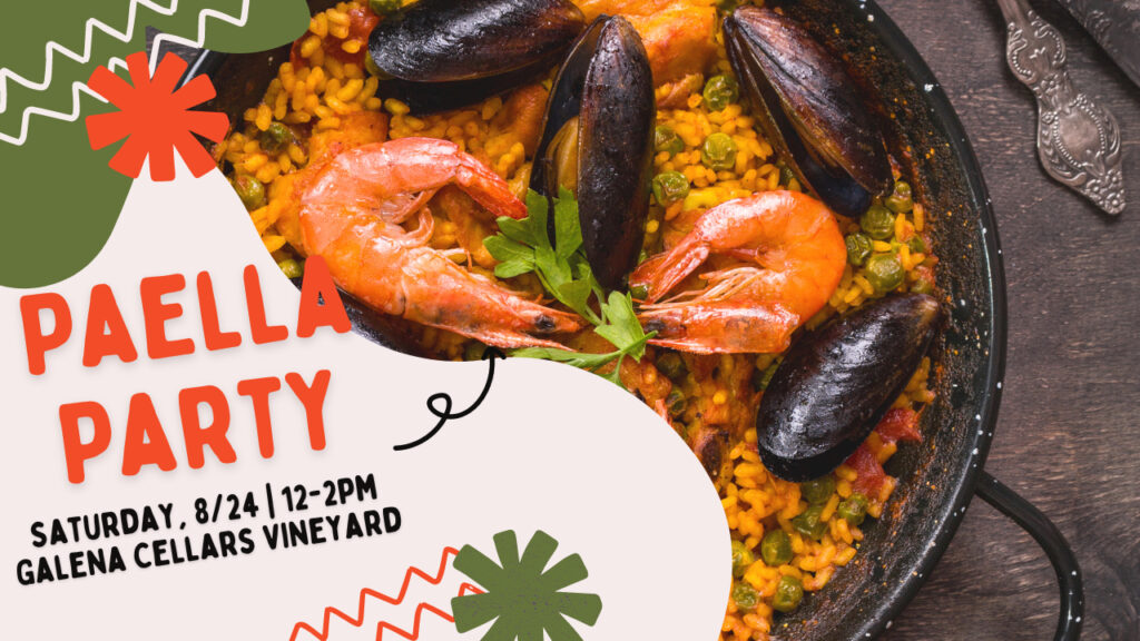 3rd Annual Paella Party - Galena Cellars Vineyard & Winery